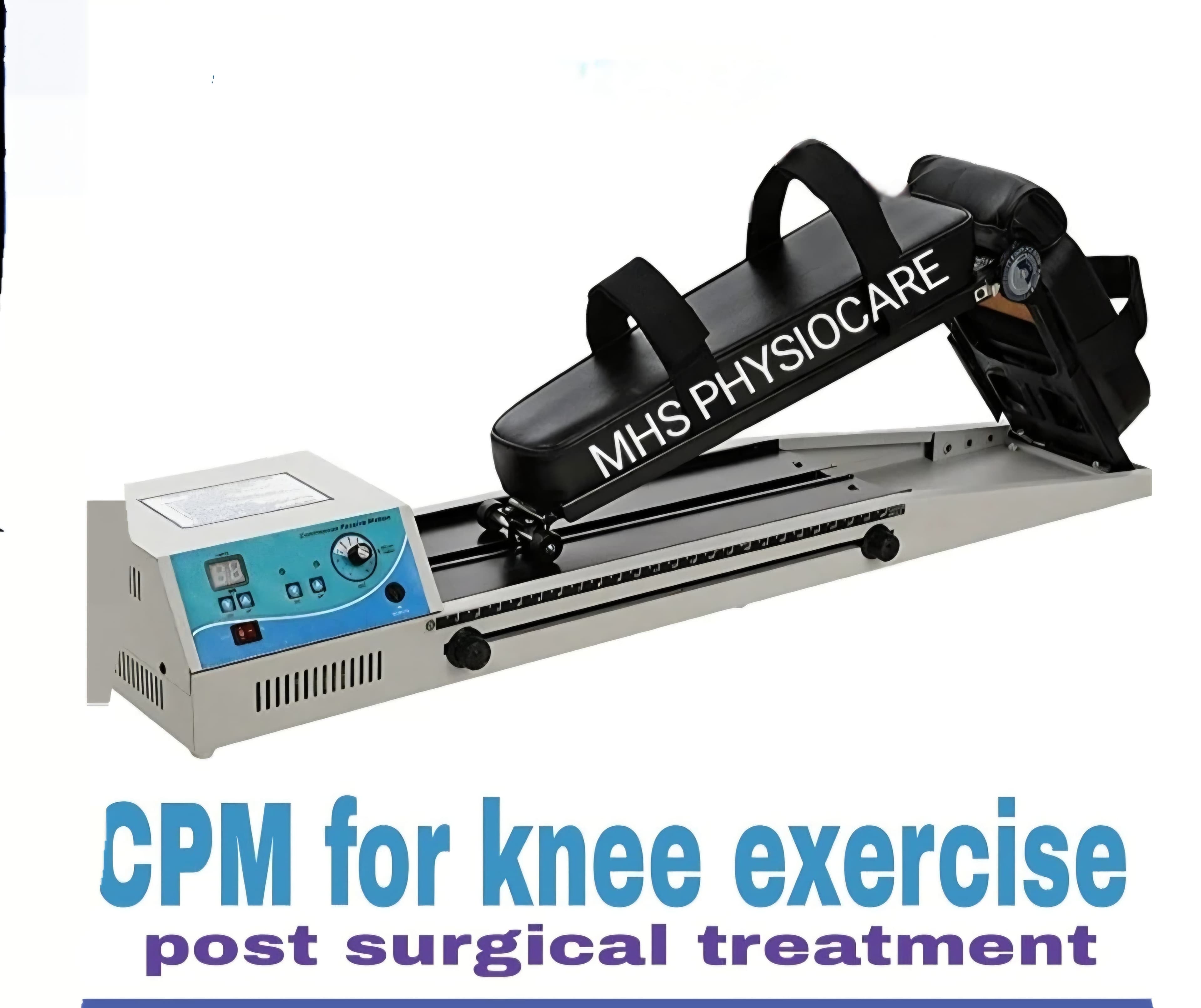 Continuous Passive Motion (CPM)